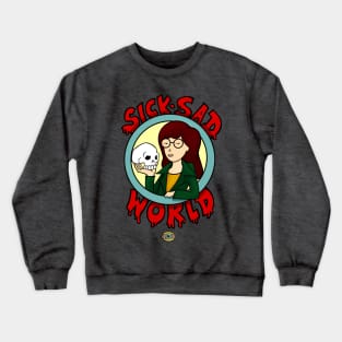 Sick Sad World Crewneck Sweatshirt